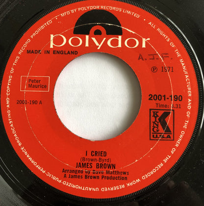 James Brown : I Cried / Get Up, Get Into It, Get Involved (Part 1) (7", Single, Lar)