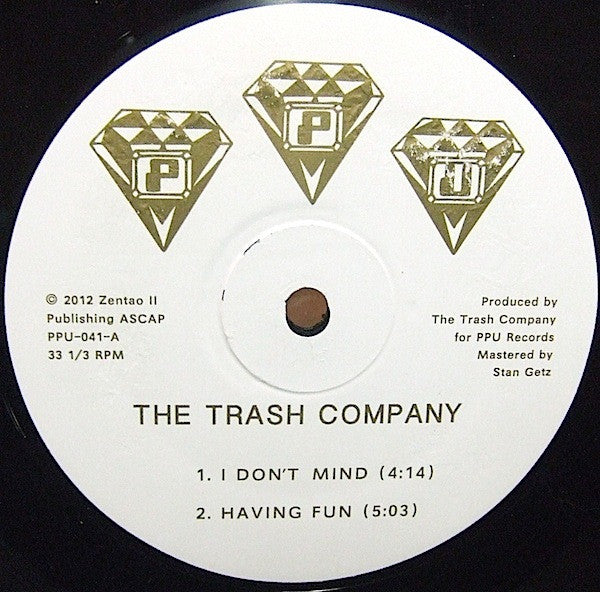 The Trash Company : Having Fun (12", EP)
