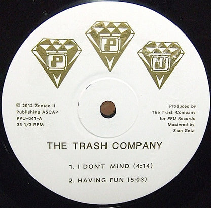 The Trash Company : Having Fun (12", EP)