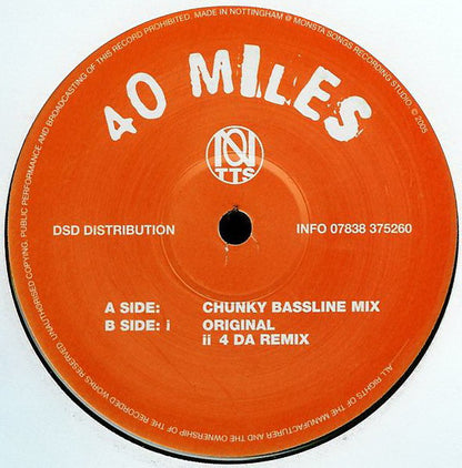 Notts : 40 Miles (UK Garage Mixes) (12")