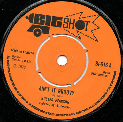 Buster Pearson : Ain't It Groovy (7")