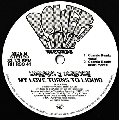 Dream 2 Science : My Love Turns To Liquid (12", RE)