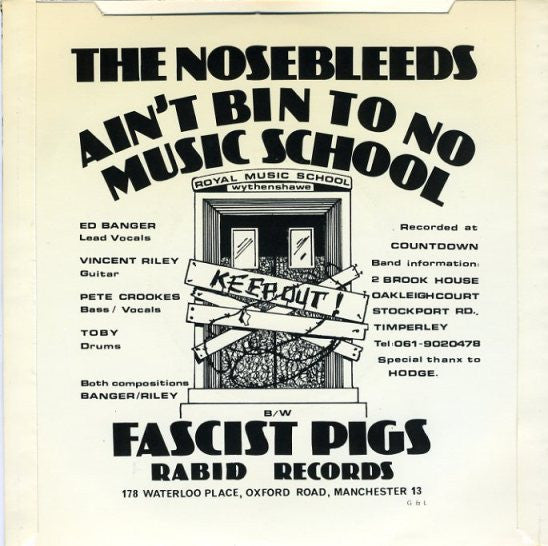 The Nosebleeds : Ain't Bin To No Music School (7", Single, Sil)