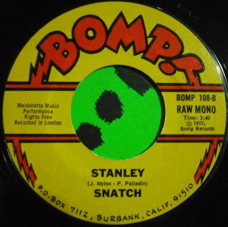 Snatch (3) : I.R.T. & Stanley (7", Single, Mono, Styrene)