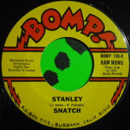 Snatch (3) : I.R.T. & Stanley (7", Single, Mono, Styrene)