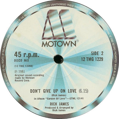 Rick James : Give It To Me Baby /  Don't Give Up On Love (12", Single)