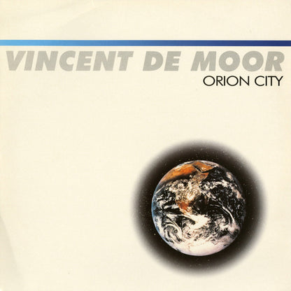 Vincent De Moor : Orion City (12")