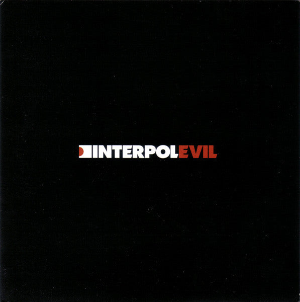 Interpol : Evil (7", Single)