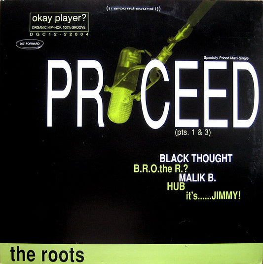 The Roots : Proceed (Pts. 1 & 3) (12", Maxi)