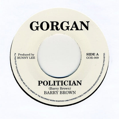 Barry Brown : Politician (7", RE)