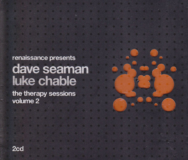 Dave Seaman & Luke Chable : Renaissance Presents The Therapy Sessions Volume 2 (2xCD, Mixed, Sup)