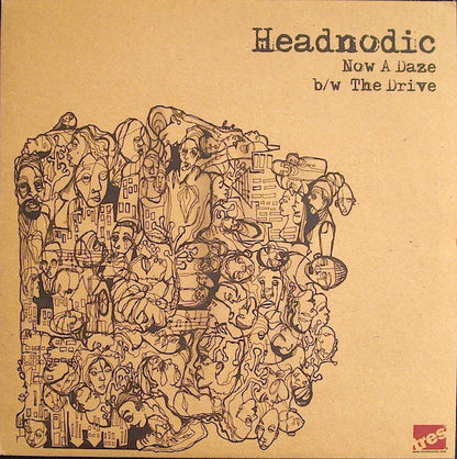 Headnodic : Now A Daze / The Drive (12")