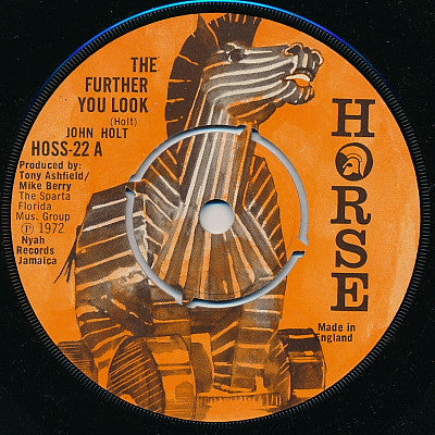 John Holt : The Further You Look  (7")