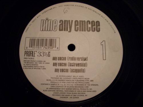 Nine : Any Emcee / Tha Cypha / Whutcha Want? (Remix) (12")