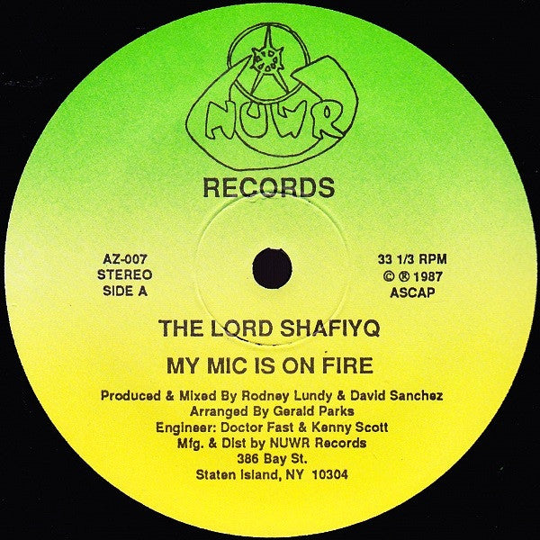 Lord Shafiyq : My Mic Is On Fire (12")