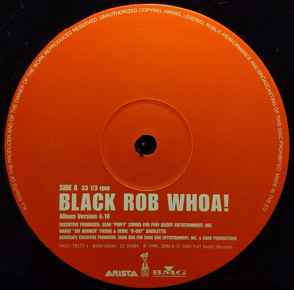 Black Rob : Whoa! (12")