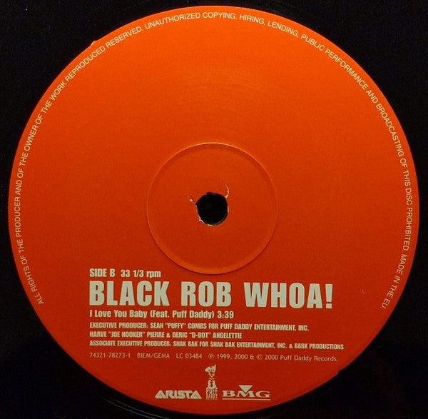 Black Rob : Whoa! (12")