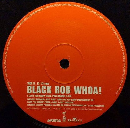 Black Rob : Whoa! (12")