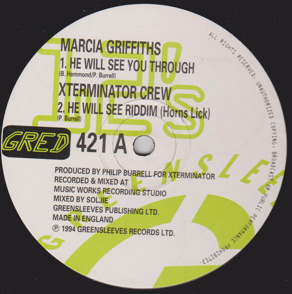Marcia Griffiths / Xterminator Crew : He Will See You Through (12")