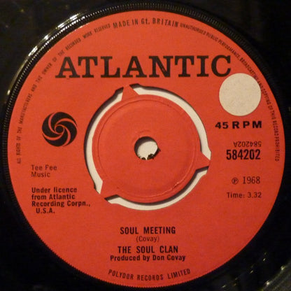 The Soul Clan : Soul Meeting / That's How It Feels (7")
