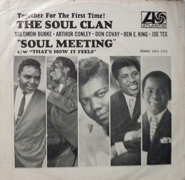 The Soul Clan : Soul Meeting / That's How It Feels (7")