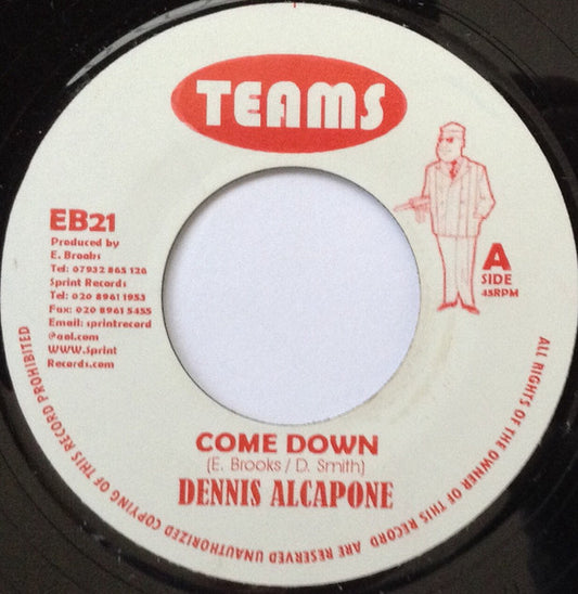 Dennis Alcapone : Come Down (7")