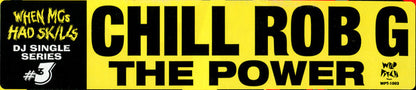 Chill Rob G : The Power (12", RE)