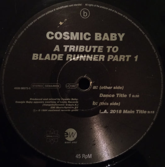 Cosmic Baby : A Tribute To Blade Runner Part 1 (12")