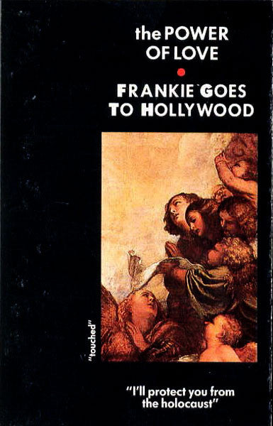 Frankie Goes To Hollywood : The Power Of Love (Cass, Single, P/Mixed, Rou)