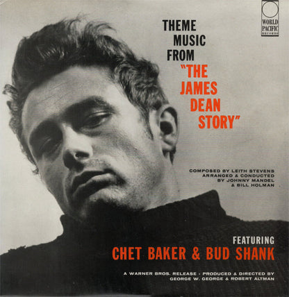Chet Baker & Bud Shank : Theme Music From "The James Dean Story" (LP, Album, Mono, RE)