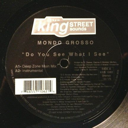 Mondo Grosso : Do You See What I See (12")