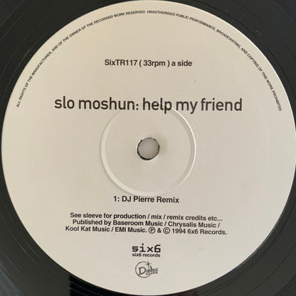 Slo Moshun : Help My Friend (12", Single)