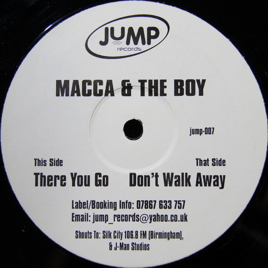 Macca & The Boy : Don't Walk Away / There You Go (12")