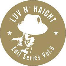 Darondo Featuring Tall Black Guy & Dandy Teru : Luv N' Haight Edit Series Vol.5 (12", Single, Cle)