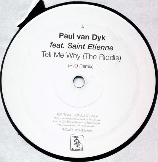 Paul van Dyk Feat. Saint Etienne : Tell Me Why (The Riddle) (12", Promo)