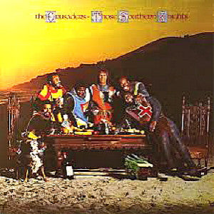 The Crusaders : Those Southern Knights (LP, Album, Gat)