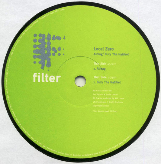 Local Zero : Airbag / Bury The Hatchet (12")