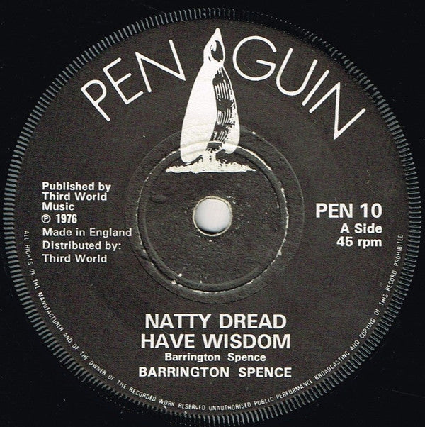 Barrington Spence / Drumm Slide : Natty Dread Have Wisdom (7")