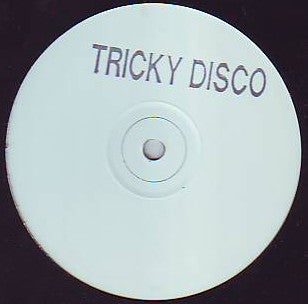 Tricky Disco : Tricky Disco (12", W/Lbl, Sta)