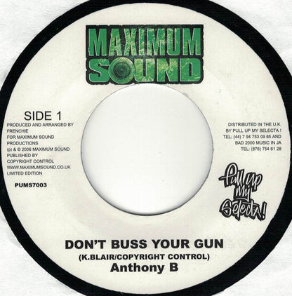 Anthony B : Don't Buss Your Gun (7", Ltd)