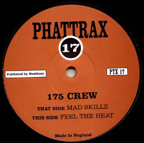 175 Crew : Mad Skillz / Feel The Heat (12")