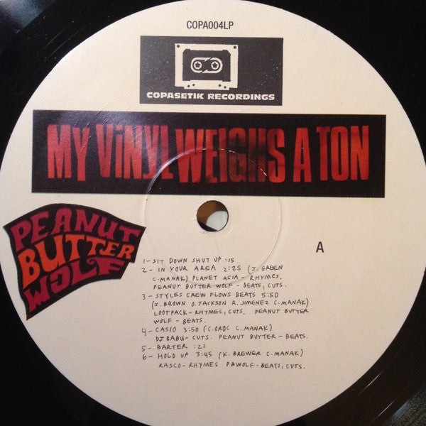 Peanut Butter Wolf : My Vinyl Weighs A Ton (2xLP, Album)