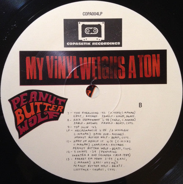 Peanut Butter Wolf : My Vinyl Weighs A Ton (2xLP, Album)