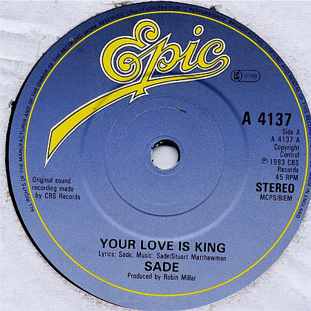 Sade : Your Love Is King (7", Single, Pap)