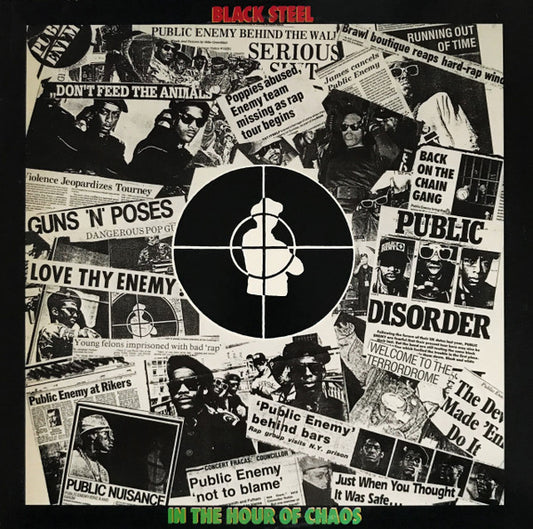 Public Enemy : Black Steel In The Hour Of Chaos (12")