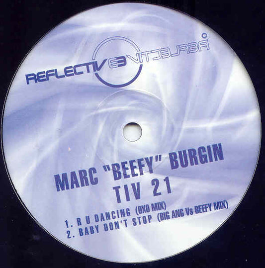 Marc "Beefy" Burgin : R U Dancing / Baby Don't Stop (12")