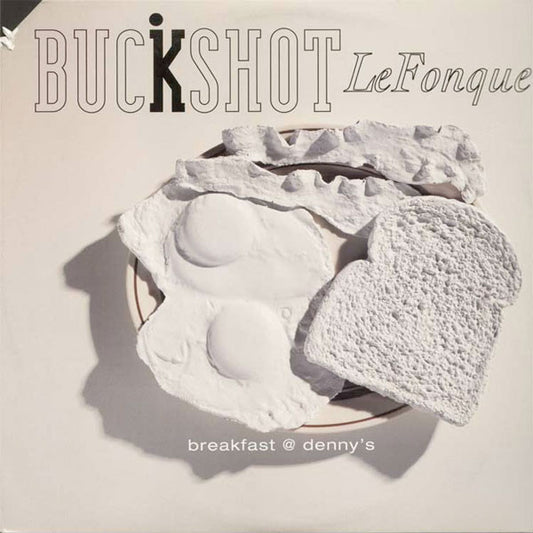 Buckshot LeFonque : Breakfast @ Denny's (12")