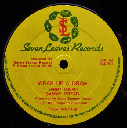 Sammy Dread : You Mean So Much To Me / Wrap Up A Draw (12")
