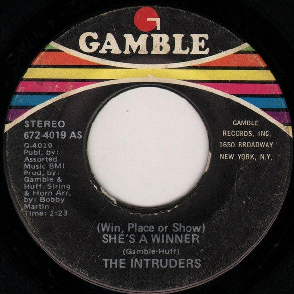 The Intruders : (Win, Place Or Show) She's A Winner (7")