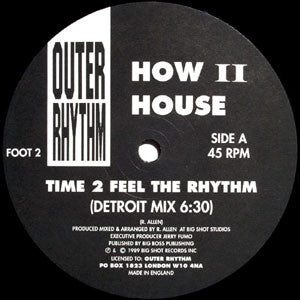 How II House : Time 2 Feel The Rhythm (12")